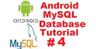 Android MySQL Database Tutorial 4 – Insert Data in Mysql Database using Registration Form