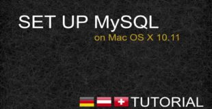 Set up MySQL auf Mac OS X 10.11 – Tutorial [GER]