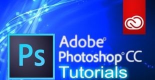Photoshop CC – Tutorial for Beginners [COMPLETE]