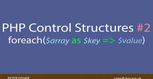 PHP Control Structures Tutorial #2 foreach loops