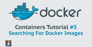 Docker Container Tutorial #5 Searching for Docker images