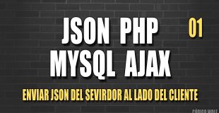 JSON PHP MYSQL AJAX 01| Leer JSON