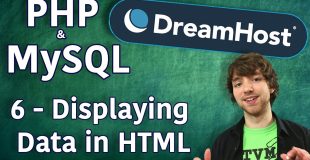 PHP MySQL in DreamHost Tutorial 6 – Displaying Database Data in HTML