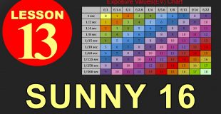 Lesson13 – Sunny16 Rule (Photography Tutorials)