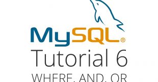 MySQL tutorial 6 – Where, And, Or