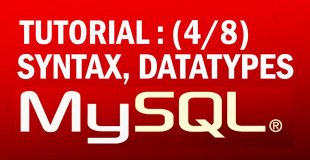 mysql tutorial for beginners (4/8) : MySQL Syntax and Datatype