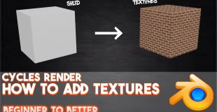 How to add textures in Cycles Render (2016) || Blender: Beginner to Better