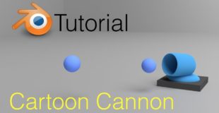 Cartoon Cannon Animation Blender Tutorial (Cycles)