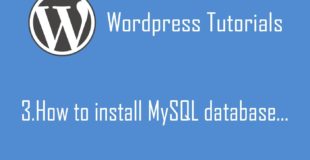 WordPress Tutorial : How to install MySQL Database