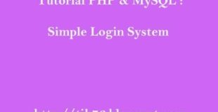 Tutorial Simple Login System with PHP and MySQL