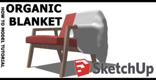 How to model Organic blanket in SketchUp tutorial! Useing Blender!