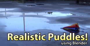 How to Create Realistic Puddles in Blender
