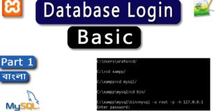 MySQL_(Part 1)_Database Login, MySQL Basic, Download Xampp & Notepad++ [Bangla Tutorial] 2017