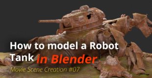 MSC #07 – How to model a 3D Robot Tank (Blender Tutorial EN)