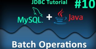 JDBC Tutorial for Beginners #10 : Batch Operations