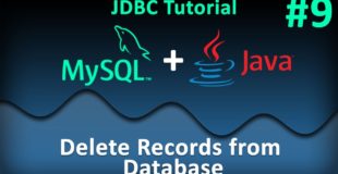 JDBC Tutorial for Beginners #9 : Delete Records from Database