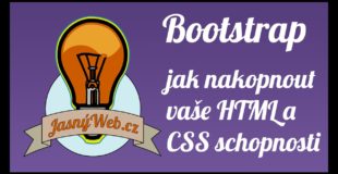 Bootstrap – jak nakopnout vaše html a css schopnosti