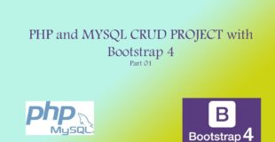 PHP and MySql CRUD Project with BootstrapPart 01