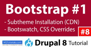 Bootstrap #1 : Subtheme (CDN) (Drupal 8 Tutorial #8)