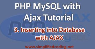 3. PHP MySQL with AJAX Tutorial – Insert Into Database with AJAX