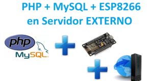 Tutorial #9 ESP8266 – MySQL + PHP en Servidor EXTERNO