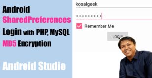 Latest SharedPreferences Android Studio Tutorial – Remember Me Login, PHP, MySQL, MD5 – 2016