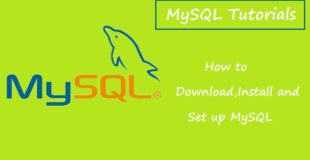 MySQL Tutorials for Beginners – 1 – Downloading and Installing MySQL