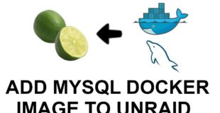 Add MySQL Docker Image to Unraid