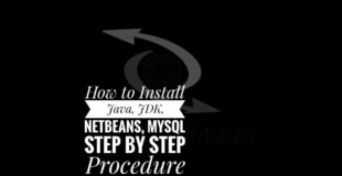 How to Install Java, JDK, Netbeans, MYSQL in Windows 10 64 bit, 32 bit Step by Step Tutorial (Tamil)