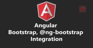 Session 11 | Angular, Bootstrap 4, @ng-bootstrap integration