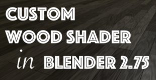 Custom Wood Shader in Blender 2.75