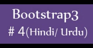 Bootstrap Tutorials in Hindi/Urdu – 4 – Bootstrap grid system (Part 1)