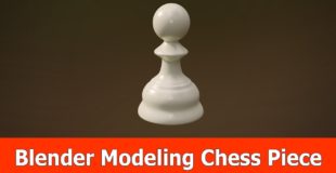 Blender Modeling Tutorial : Chess Piece