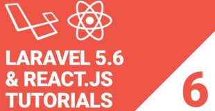 Laravel 5.6 with React.js & MySQL Tutorial: Episode 6 | Installing React Router