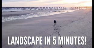 LANDSCAPE photography in UNDER 5 MINUTES!