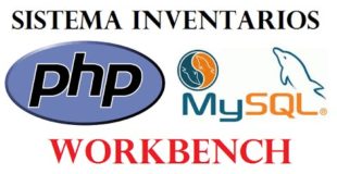 Tutorial Sistema Inventarios MySql Workbench – PHP – Video 2