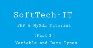 PHP & MySQL Tutorial (Part-3) – Variable and Data Types