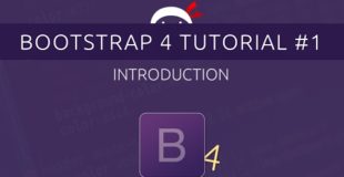Bootstrap 4 Tutorial #1 – Introduction