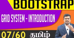 #7 Understanding Bootstrap Grid System || Bootstrap In Tamil