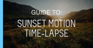 Tutorial: How to Shoot a Ramping Sunset Motion Time-lapse – Morten Rustad