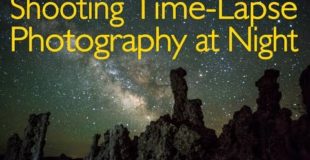 Shooting Time-Lapse Photography at Night – Photography Tutorial