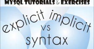 16 MySQL Tutorial for Beginners: Explicit vs Implicit Syntax