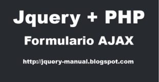 Tutorial – Enviar formulario con Ajax jquery y PHP