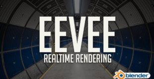 First Look at Eevee: Blender’s Realtime Rendering Engine