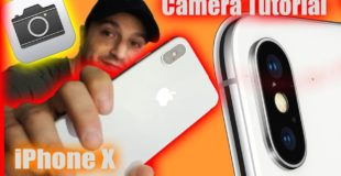 How To Use the iPhone X Camera Tutorial – Tips, Settings & Full Portrait Mode Tutorial