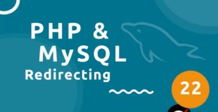 PHP Tutorial (& MySQL) #22 – Checking for Errors & Redirecting
