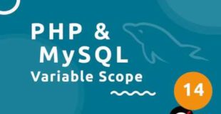 PHP Tutorial (& MySQL) #14 – Variable Scope