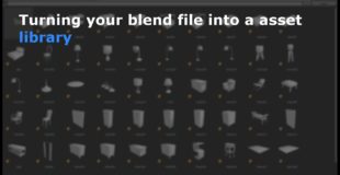 Turning your blend file into a asset library – Blender Tutorial