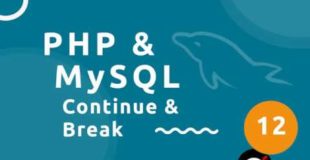 PHP Tutorial (& MySQL) #12 – Continue & Break