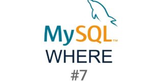 MySQL tutorial for Beginners #7 WHERE